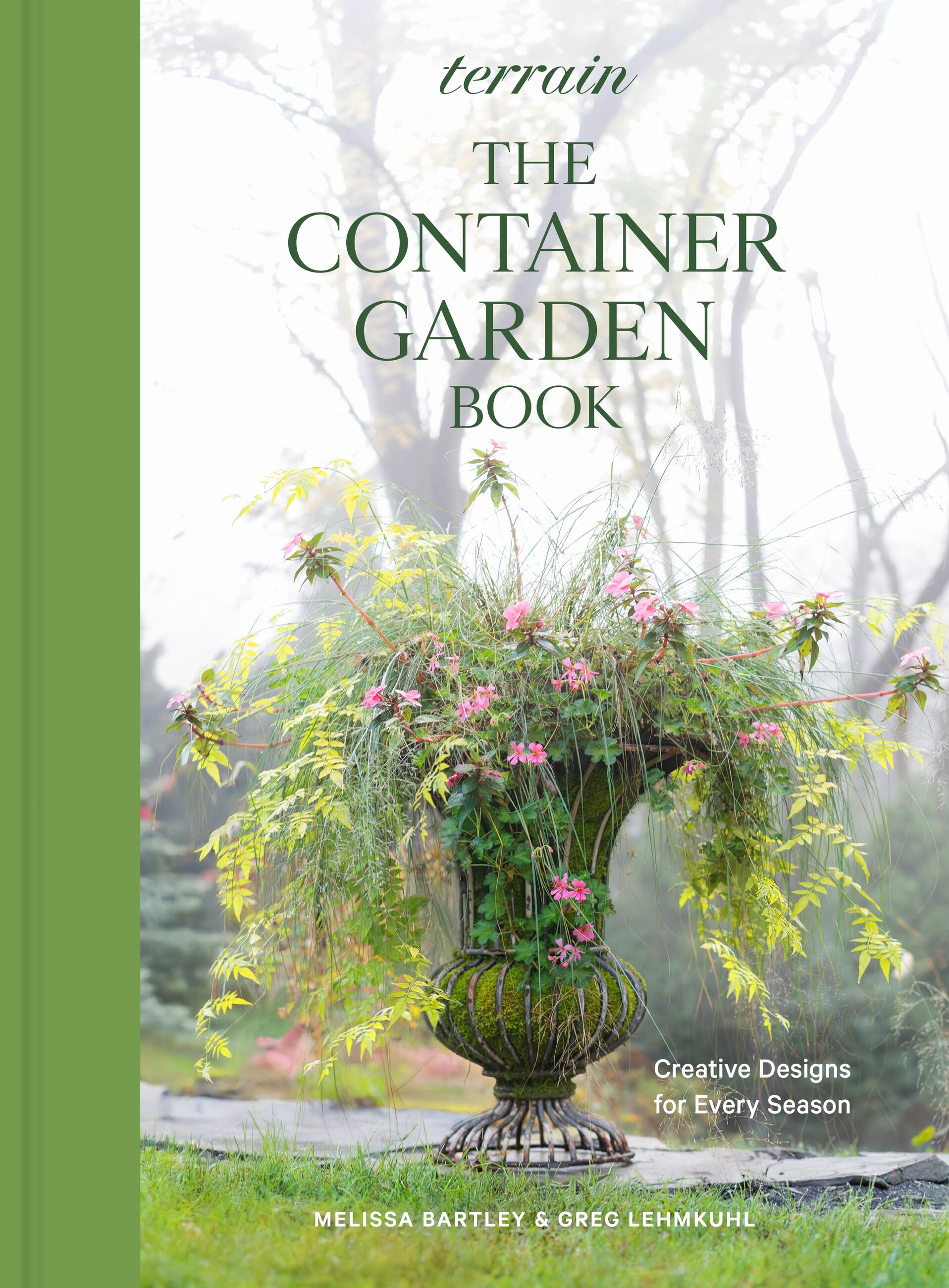 Terrain: The Container Garden Book
